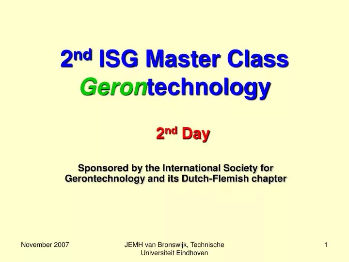 2 nd isg master class geron technology