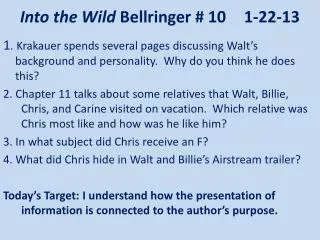 Into the Wild Bellringer # 10	1-22-13