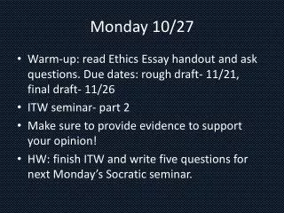 Monday 10/27