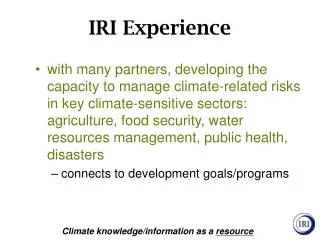 IRI Experience