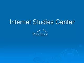Internet Studies Center