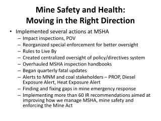 Mine Safety and Health: Moving in the Right Direction