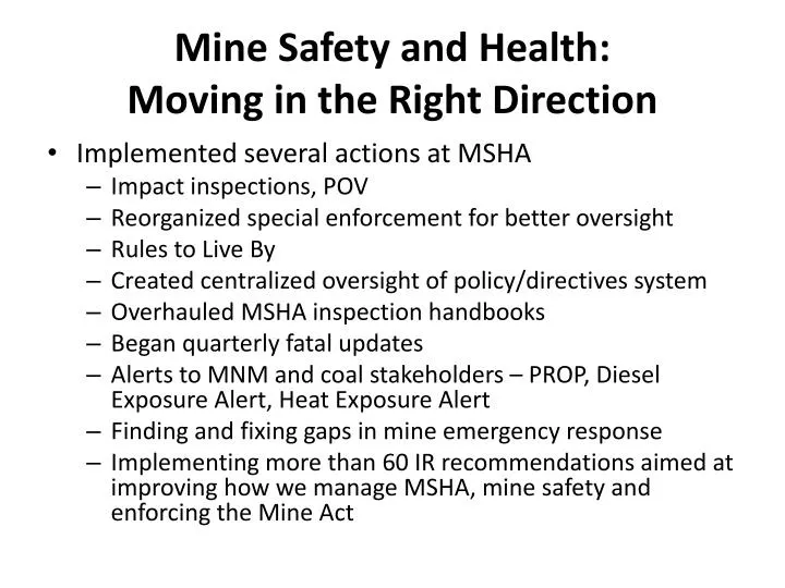 mine safety and health moving in the right direction