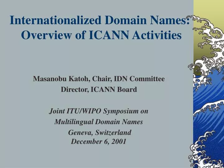 internationalized domain names overview of icann activities