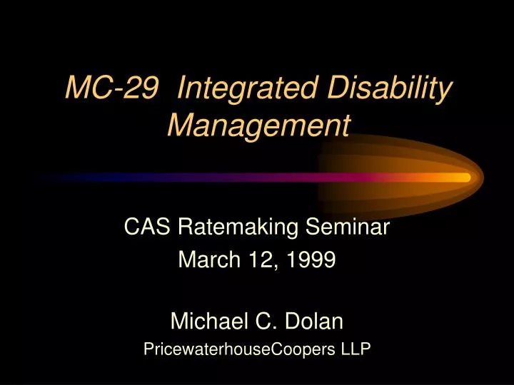 mc 29 integrated disability management