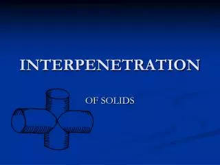 INTERPENETRATION