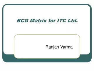 BCG Matrix for ITC Ltd.