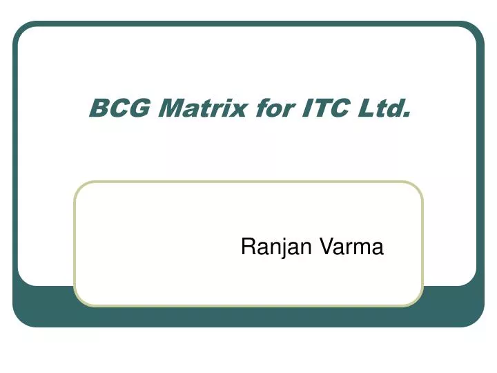bcg matrix for itc ltd