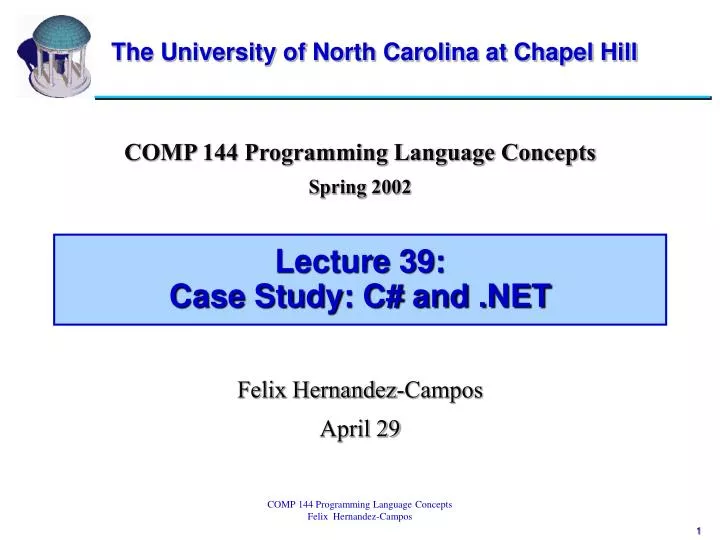 lecture 39 case study c and net