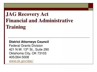 JAG Recovery Act Financial and Administrative Training