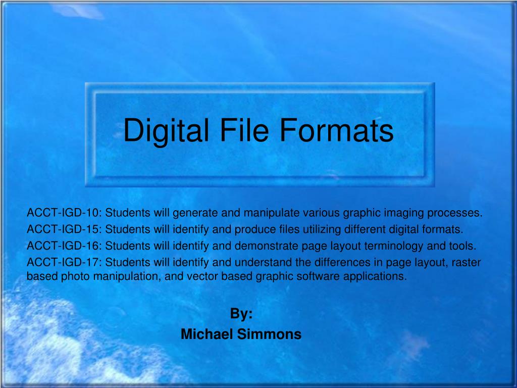PPT - Digital File Formats PowerPoint Presentation, free download - ID ...