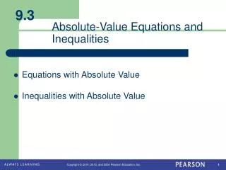 Absolute-Value Equations and Inequalities