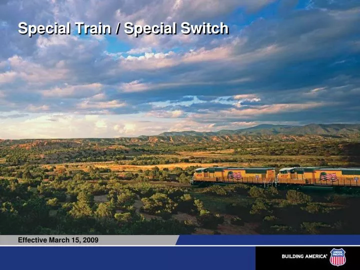 special train special switch