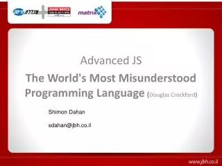 Advanced JS The World's Most Misunderstood Programming Language ) Douglas Crockford (