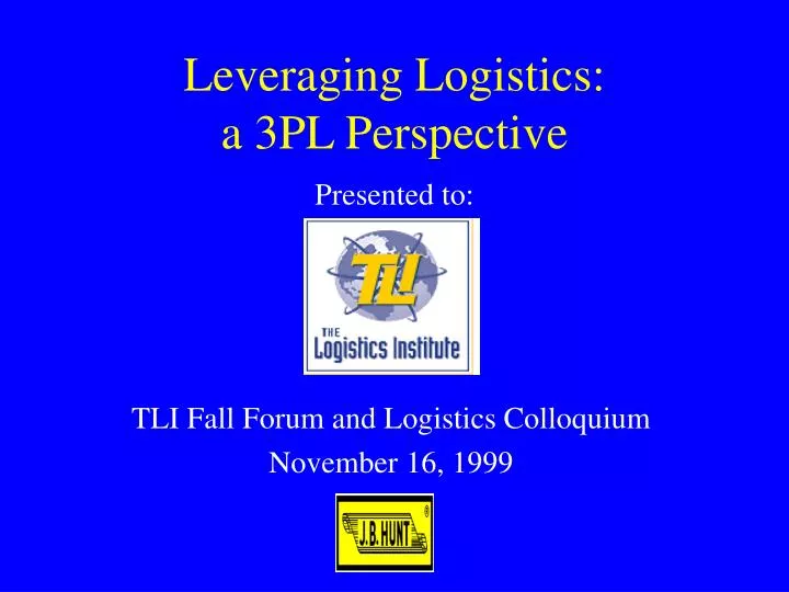 leveraging logistics a 3pl perspective