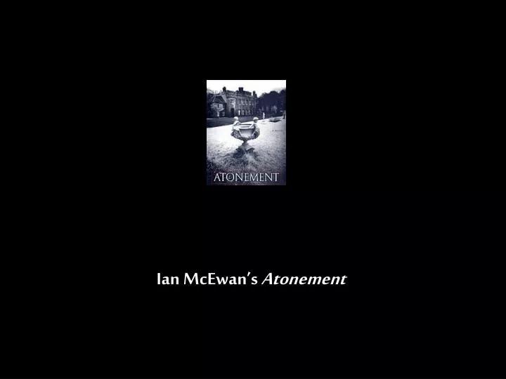 ian mcewan s atonement