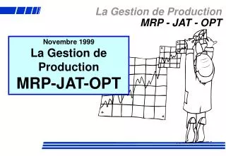 la gestion de production mrp jat opt