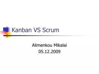 Kanban VS Scrum