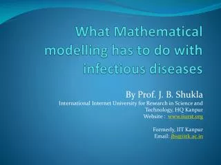 What Mathematical modelling has to do with infectious diseases