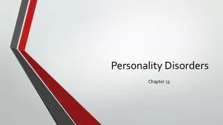 Personality Disorders