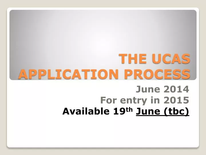 PPT - THE UCAS APPLICATION PROCESS PowerPoint Presentation, Free ...