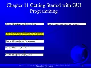 Chapter 11 Getting Started with GUI Programming