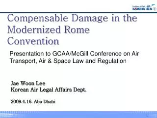 Compensable Damage in the Modernized Rome Convention