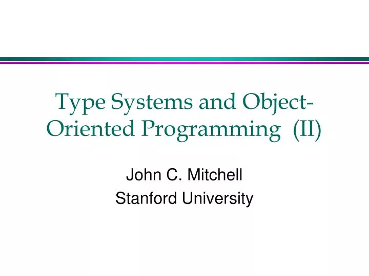 type systems and object oriented programming ii