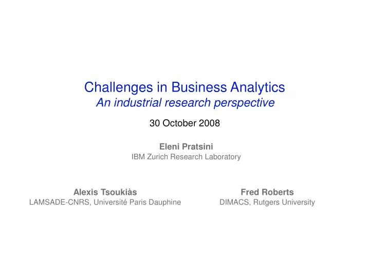 challenges in business analytics an industrial research perspective 30 october 2008