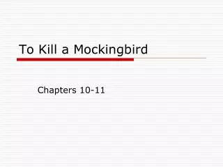 To Kill a Mockingbird