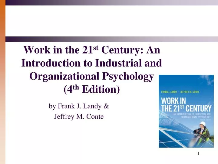 work in the 21 st century an introduction to industrial and organizational psychology 4 th edition