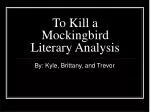 To kill a mockingbird critical essay