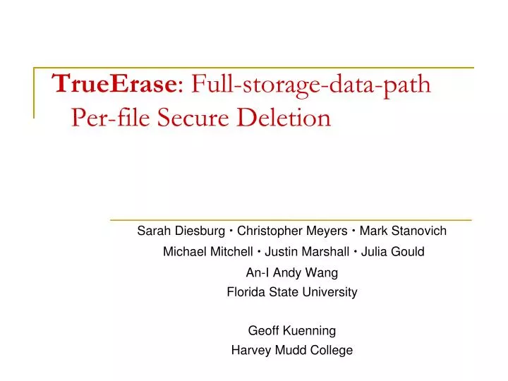 trueerase full storage data path per file secure deletion