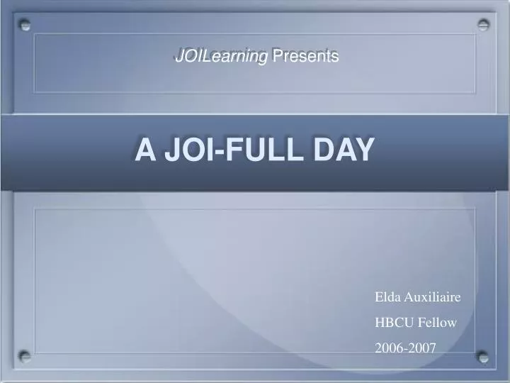 a joi full day