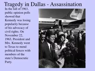 Tragedy in Dallas - Assassination