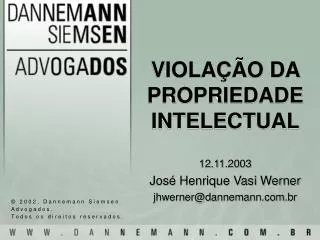 viola o da propriedade intelectual