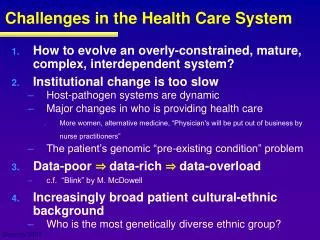 Challenges in the Health Care System