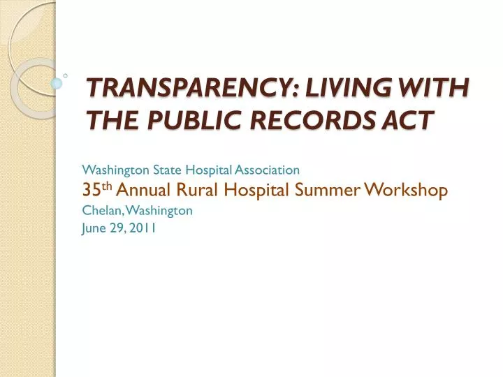 transparency living with the public records act