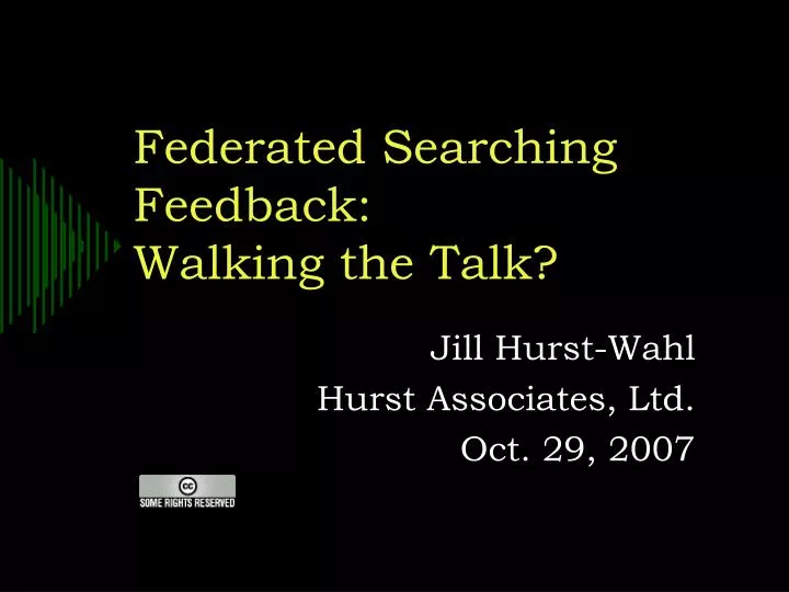 federated searching feedback walking the talk