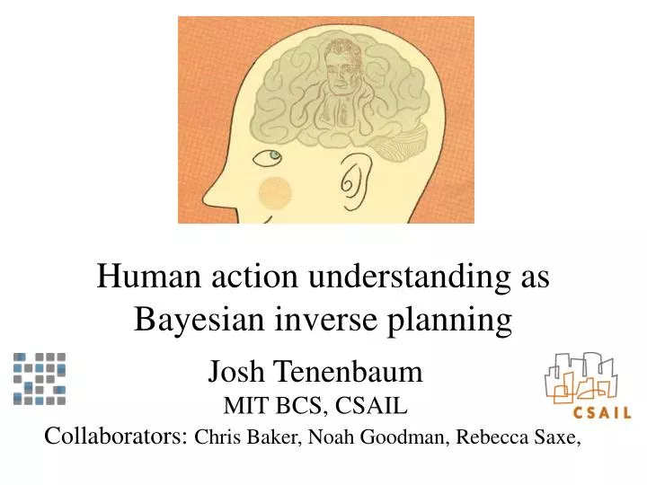 human action understanding as bayesian inverse planning