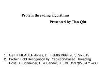 Protein threading algorithms