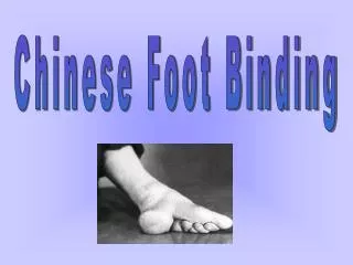 Chinese Foot Binding