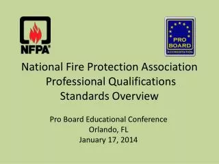 National Fire Protection Association Professional Qualifications Standards Overview