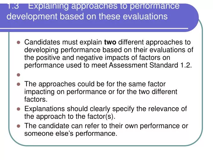 1 3 explaining approaches to performance development based on these evaluations