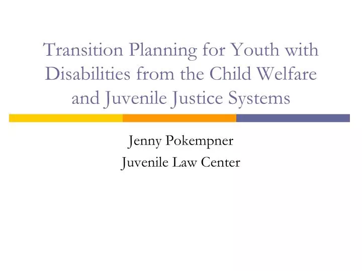 transition planning for youth with disabilities from the child welfare and juvenile justice systems