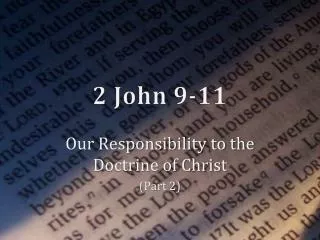 2 John 9-11