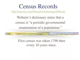 Census Records ancestry/library/view/ancmag/2046.asp