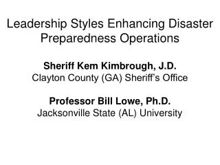Leadership Styles Enhancing Disaster Preparedness Operations