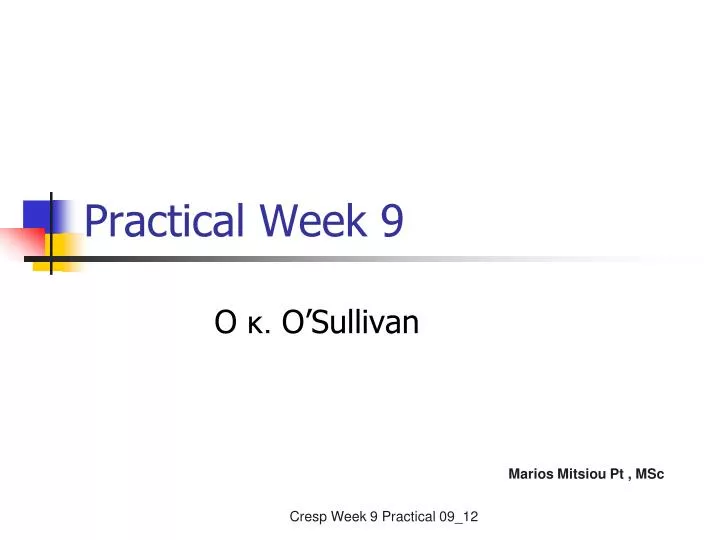 practical week 9