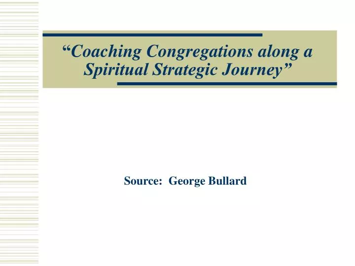coaching congregations along a spiritual strategic journey